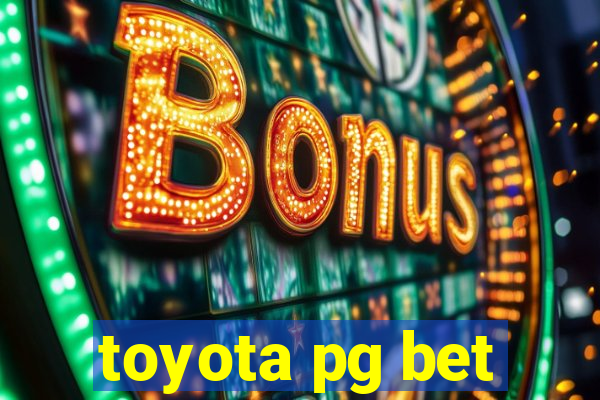 toyota pg bet